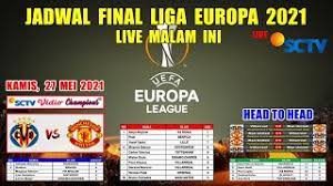 Check spelling or type a new query. Jadwal Final Liga Europa 2021 Malam Ini Villarreal Vs Manchester United Uefa Europa League 2021