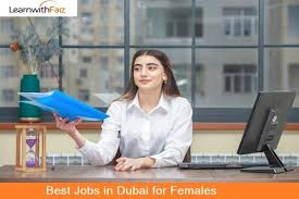 Best Jobs In Dubai For Females High