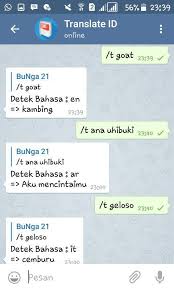 Kalimat ini berasal dari sumber eksternal dan mungkin tidak akurat. Translate Bahasa Dengan Bot Telegram Bunga21