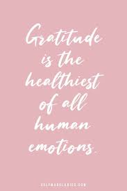 10 Powerful Ways To Practice Gratitude Daily Grateful Quotes Gratitude Quotes Gratitude Quotes Thankful