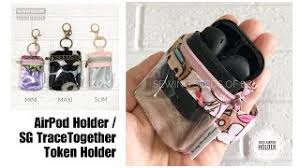 What is the tracetogether token? Diy Airpod Case Holder Sg Tracetogether Token Holder Wristband Or Lanyard Style Pattern Demo Youtube