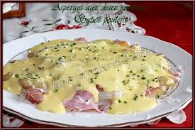 La Table Lorraine D Amelie Asperges Aux Deux Jambons Sauce Poulette Recette Recette Facile Alimentation