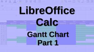 Libreoffice Calc Gantt Chart Part 1