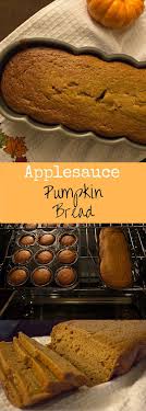 Pumpkin Bread Made With Applesauce Instead Of Oil The Perfect Fall Treat To Satisfy A Pumpkin Craving And Great For Pumpkin Cravings Bread Soft Pumpkin Bread
