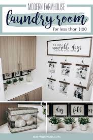 Interested In Redecorating Your Laundry Room For Under 100 Our Modern Farmhouse Laundry Room Farmhouse Laundry Room Farmhouse Laundry Laundry Room Decor