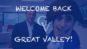 Welcome Back Great Valley!