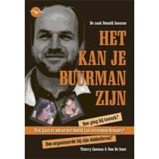 Het kan je buurman zijn