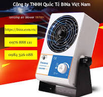 Quạt ion khử tĩnh điện - Công Ty TNHH Quốc Tế BiNa Việt Nam