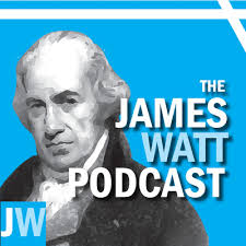 The James Watt Podcast • A podcast