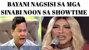 BAYANI AGBAYANI NAGSISI SA MGA SINABI NOON SA SHOWTIME