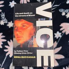 Vice: Life and Death