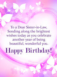 To My Wonderful Sister In Law Happy Birthday Card Birthday Greeting Cards By Davia Birthday Wishes For Sister Birthday Messages For Sister Sister Birthday Quotes