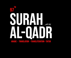 Situs mudah dibaca, cepat dibuka & hemat kuota. Surah Al Qadr 97 Transliteration And Translation Easy To Read