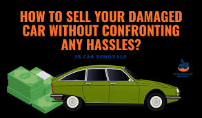 We buy cars in all conditions. How To Sell Your Damaged Car Without Confronting Any Hassles
