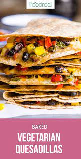 Healthy Vegetarian Quesadilla Recipe With Beans Vegetables And Moderate Amount Of Chee Vegetarian Quesadilla Vegetarian Quesadillas Recipes Quesidilla Recipes