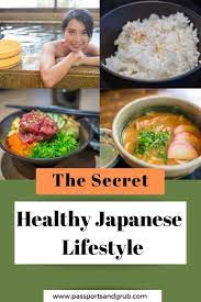 How To Have A Japanese Healthy Lifestyle Japanese Diet Secrets Japanese Diet Healthy Eating Habits Healthy