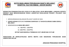 Hospital sultan ismail) is a hospital in taman mount austin, johor bahru, johor, malaysia. Notis Makluman Perubahan Jabatan Kesihatan Negeri Johor Facebook