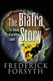 Frederick forsyth was youngest pilot of the royal airforce, joining at the age of 19. The Biafra Story Frederick Forsyth Read Online Free Books