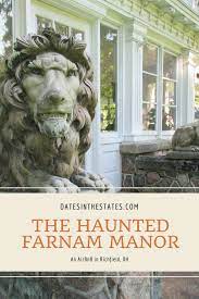 Our Haunting Stay At Farnam Manor Best Places To Travel Usa Travel Destinations Travel Usa