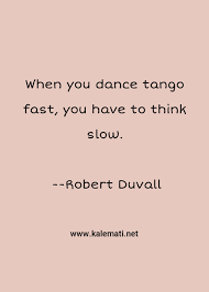 Quotes follow back try to post daily just vibe Tango Quotes Thoughts And Sayings Tango Quote Pictures