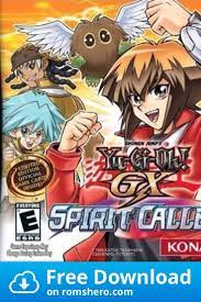 Download Yu Gi Oh Gx Spirit Caller Nintendo Ds Nds Rom Nintendo Ds Yugioh Nintendo