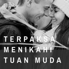 Get notified when terpaksa menikah is updated. Terpaksa Menikah Tuan Muda Eps 1 By Audiotoon A Podcast On Anchor