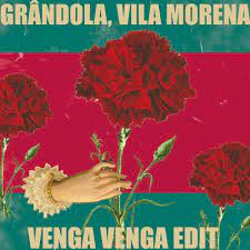 Vinyl lp, album • country: Grandola Vila Morena Zeca Afonso Vengavenga Edit By Venga Venga