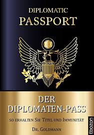 Diplomatenpaß — diplomatenpass … wörterbuch veränderungen in der deutschen rechtschreibung. Der Diplomaten Pass So Erhalten Sie Titel Und Immunitat Ebook Dr Goldmann Amazon De Kindle Shop