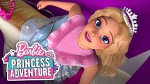 Barbie New Official Trailer Barbie Princess Adventure Barbie Princess Adventure Youtube