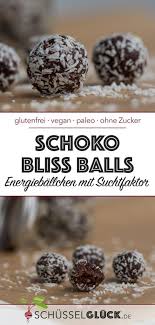 Schokoladige Energieballchen Mit Suchtfaktor Schnell Gemacht Gesund Und Lecker Rezept Lecker Glucksballchen Vegane Energieriegel