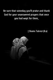 Shams Tabrezi R A Rumi Love Quotes Shams Tabrizi Quotes Sufi Quotes