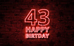 Download Wallpapers Happy 43 Years Birthday 4k Red Neon Text 43rd Birthday Party Red Brickwall Happy 43rd Birthday Birthday Concept Birthday Party 43rd Birthday For Desktop Free Pictures For Desktop Free