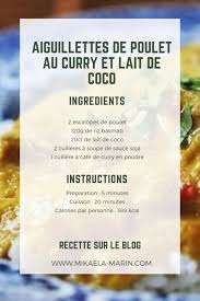 Aiguillettes De Poulet Au Curry Et Lait De Coco Pas Facile De Trouver L Inspiration Quand Arrive Le Moment De Prepar Aiguillette De Poulet Poulet Curry Poulet