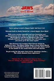 Oct 05, 2020 · jaws quizzes & trivia. Jaws Unauthorized Quiz Book Bigger Boat Edition Gore Killian H 9798560575588 Amazon Com Books