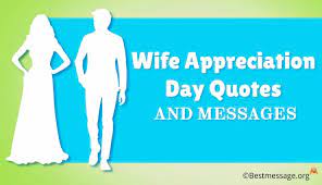 Check spelling or type a new query. Wife Appreciation Day Messages Quotes And Wishes 2019