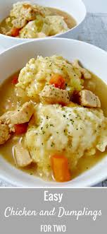 Easy Chicken And Dumplings Recipe For Two Is Super Easy Made In One Pot Boneless Chicken Is Simmered In One Pan With Diy Food Recipes Recipes Dumpling Recipe
