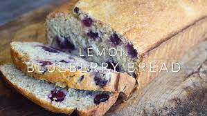 Lemon Blueberry Bread Recipe
