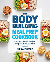 Download Pdf The Bodybuilding Meal Prep Cookbook Macro Friendly Meals To Prepare Grab And G Meal Prep Cookbook Bodybuilding Recipes Meal Prep Bodybuilding