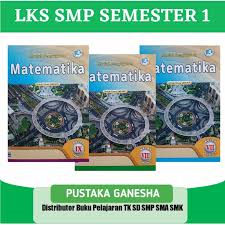 Buku pendamping matematika smp mts kelas 8 kunci jawaban incer shopee indonesia. Jual Lks Pelajaran Matematika Smp Kelas 7 8 9 Semester 1 Ganjil Kab Bogor Pustaka Ganesha Tokopedia