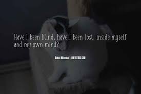 Top 40 Get Lost In My Mind Quotes Famous Quotes Sayings About Get Lost In My Mind