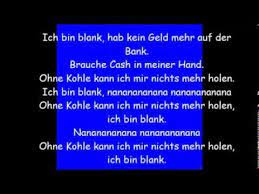 Also ich kann die hier beschriebenen erfahrungen nicht teilen. Die Lochis Ich Bin Blank Songtext Youtube