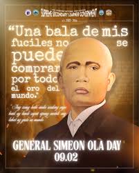 𝐒𝐈𝐌𝐄𝐎𝐍 𝐎𝐋𝐀 𝐃𝐀𝐘 On this day, September 2, 1865, 160 years ago,  Simeon Ola y Arboleda, from the municipality of Guinobatan, Albay, was  born. He was known as the last Filipino General