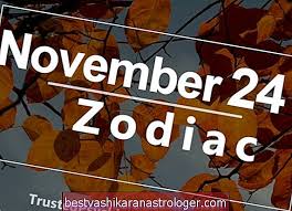 Astăzi este o conjunctură favorabilă pentru afaceri. 24 Noiembrie Zodiac Horoscop Complet De Aniversare È™i Profil De Personalitate È™tiri
