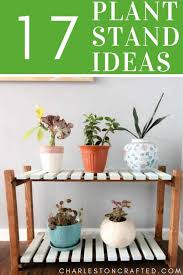 Check spelling or type a new query. 28 Diy Plant Stands You Can Make This Weekend