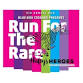 RUN FOR THE RARE!