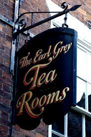 The Earl Grey Tea Rooms The Shambles York England Cafe Sign Tea Room Tea Shop