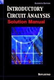 Introductory Circuit Analysis 11th Edition Solution Manual Free Download Free Engineering Books Worldwide