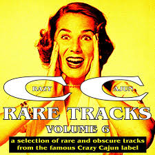 Crazy Cajun Vol. 6