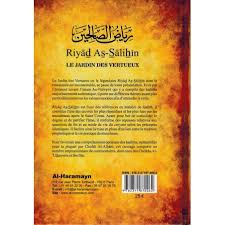 Les Jardins Des Vertueux Ryad As Salihin An Nawawi Commentaires Al Uthaymin Ibn Baz Al