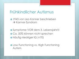 Atypischer autismus ist eine tiefgreifende entwicklungsstörung, die häufig mit einer schweren intelligenzminderung einhergeht. Ppt Autismus Powerpoint Presentation Free Download Id 2055987